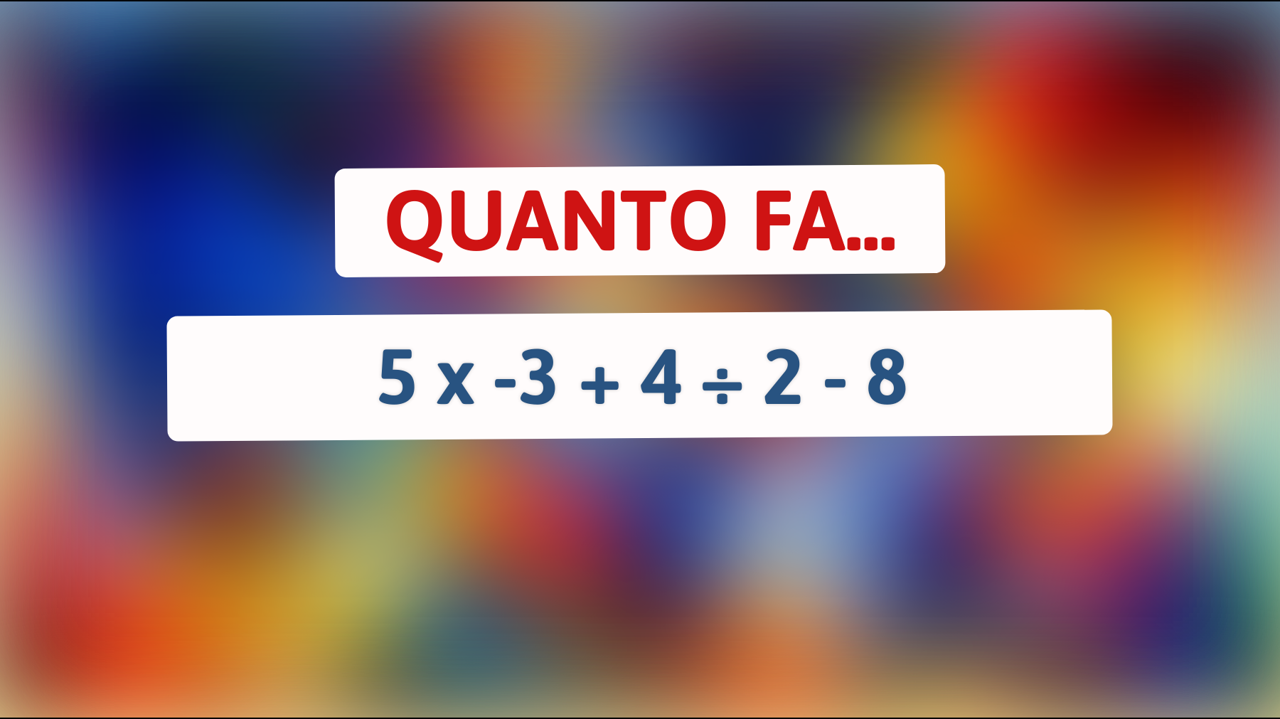 Solo i geni risolvono questo enigma matematico! Hai la mente abbastanza acuta per scoprire il risultato?"